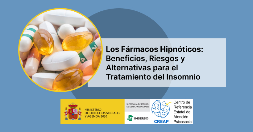 Los fármacos hipnóticos: beneficios, riesgos y alternativas para el tratamiento del insomnio
