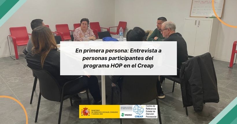 En primera persona: Entrevista a personas participantes del programa HOP en el Creap