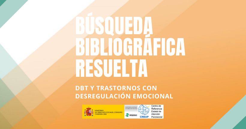 La Terapia Dialéctica Conductual (TDC) en adultos: ¿Qué sabemos sobre su eficacia más allá del Trastorno Límite de la Personalidad?