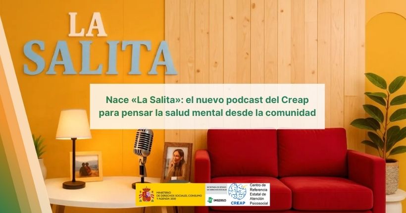 Nace «La Salita»: el nuevo podcast del Creap para pensar la salud mental desde la comunidad