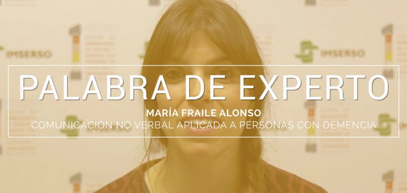 Palabra de experto: «María Fraile Alonso»
