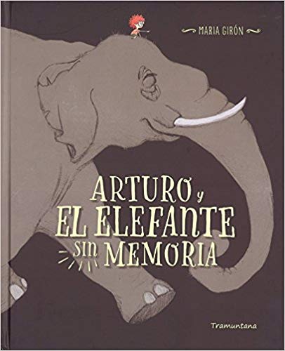 Portada Arturo y el elefante sin memoria