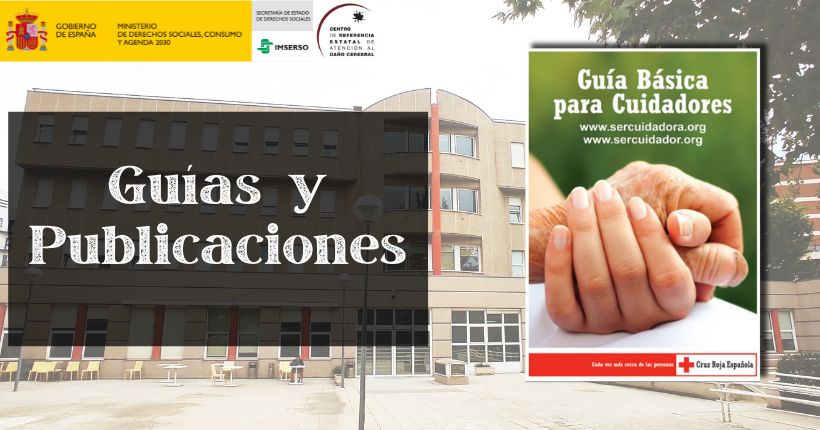 Guía Básica para Cuidadores elaborada por la Cruz Roja Española