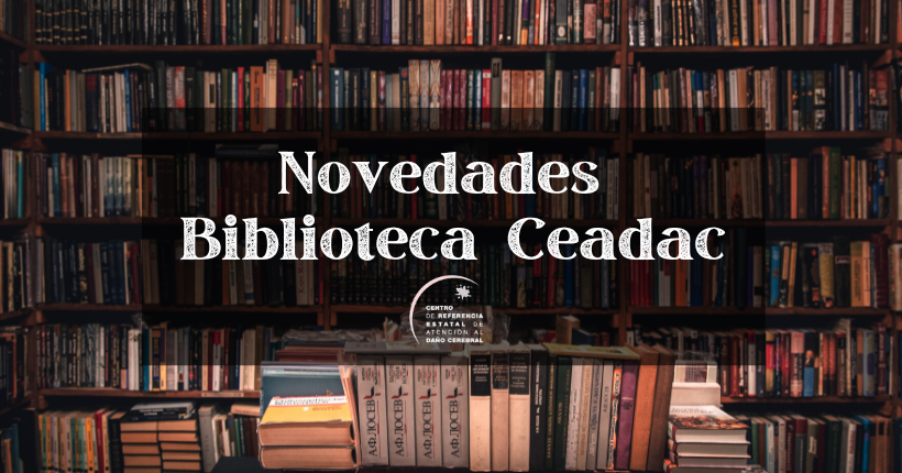 Novedades Biblioteca Ceadac: segundo semestre de 2025