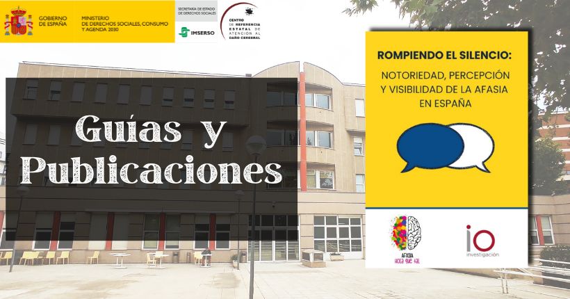 Rompiendo el silencio: notoriedad, percepción y visibilidad de la afasia 
